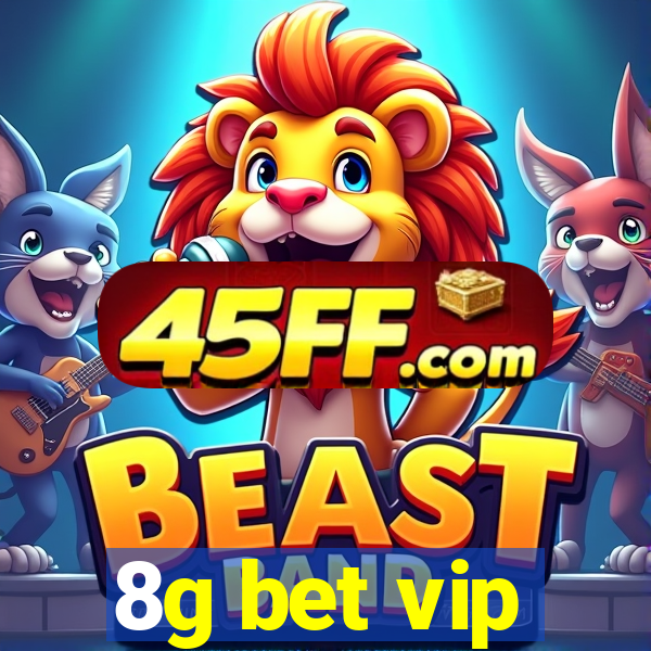 8g bet vip